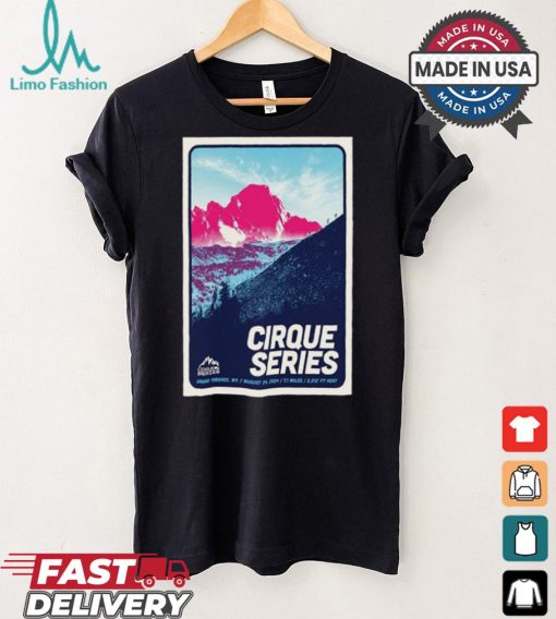 Design Cirque Series Grand August 24, 2024 Targhee, WY Tour Poster Shirt