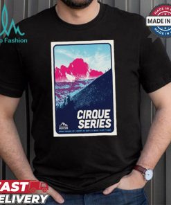 Design Cirque Series Grand August 24, 2024 Targhee, WY Tour Poster Shirt