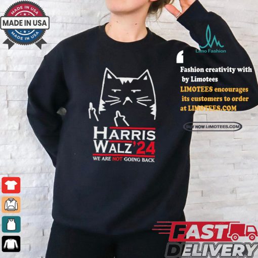 Design Funny Cat Harris Walz ’24 We Are Not Going Back Shirt