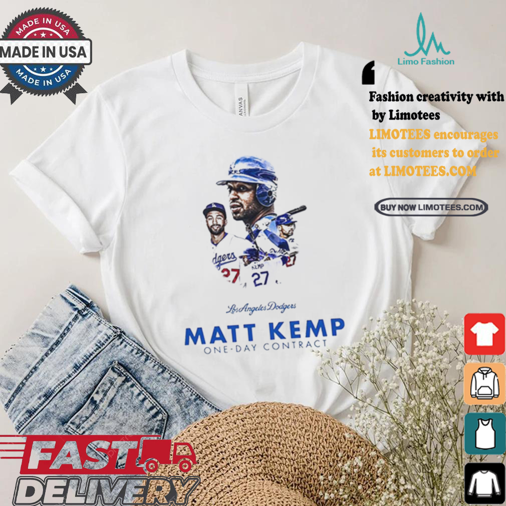 Design Los Angeles Dodgers Matt Kemp One Day Contract Shirt Design Los Angeles Dodgers Matt Kemp One Day Contract Shirt