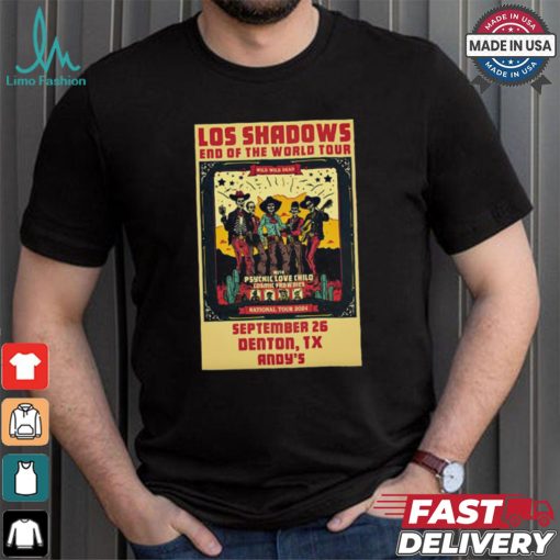 Design Los Shadows Sep 26 2024 Andy’s Bar In Denton TX Poster shirt