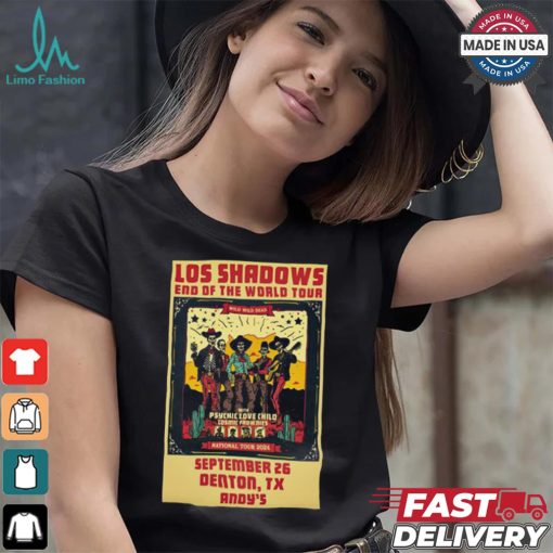 Design Los Shadows Sep 26 2024 Andy’s Bar In Denton TX Poster shirt