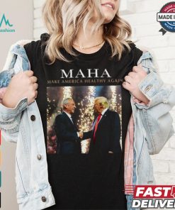 Design Maha Make America Healthy Again shirt