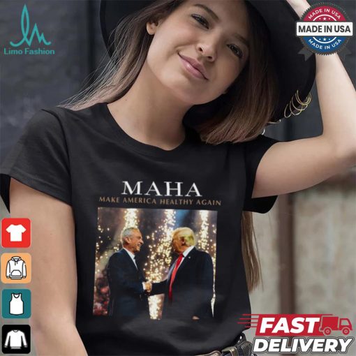 Design Maha Make America Healthy Again shirt