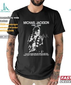 Design Michael Jackson 1958 2009 Thanks For Memories T Shirt