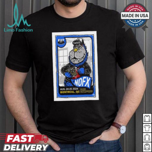 Design NOFX Canada Tour In Montreal QC On August 24 25 2024 Poster Shirt