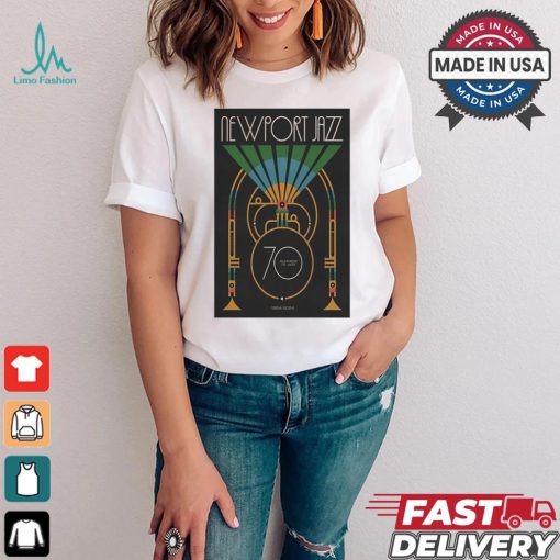 Design NewPort Jazz 70th Anniversary Commemorative Summer Of Jazz 2024 Poster Shirt