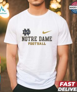 Design Nike Notre Dame Fighting Irish Football Go Irish Shirt