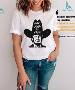 Design Not Made In China Trump Shirt