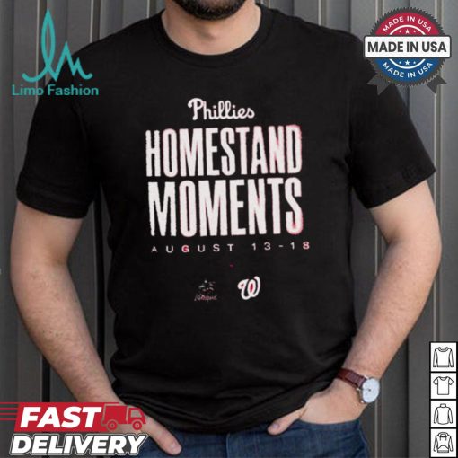 Design Philadelphia Phillies Homestand Moments Aug 13 18 Miami Marlins vs Washington Nationals shirt