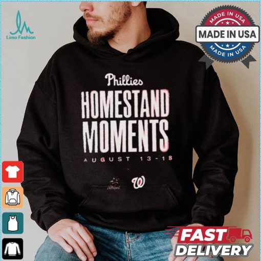 Design Philadelphia Phillies Homestand Moments Aug 13 18 Miami Marlins vs Washington Nationals shirt
