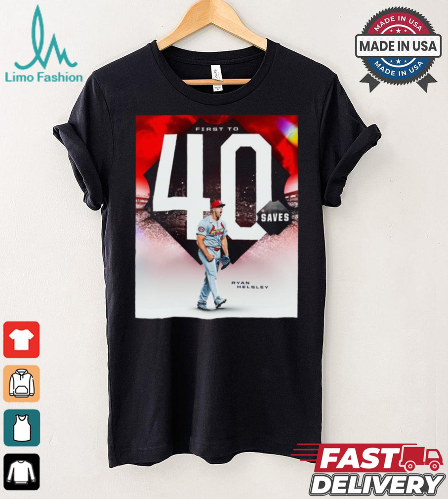 Design Ryan Helsley Cardinals First To 40 Saves this season shirt Design Ryan Helsley Cardinals First To 40 Saves this season shirt