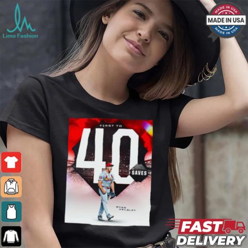 Design Ryan Helsley Cardinals First To 40 Saves this season shirt