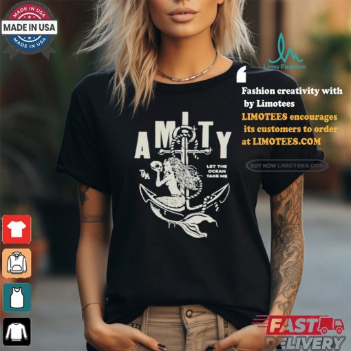 Design The Amity Affliction Let The Ocean Take Me Mermaid Shirt