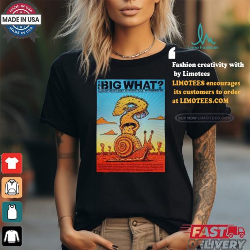 Design The Big What Festival Shakori Hills Aug 22 2024 Poster Shirt