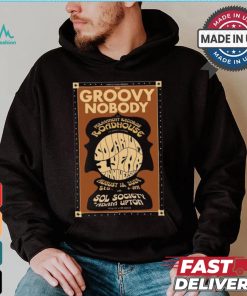 Design The Groovy Nobody Aug 18 2024 Roadhouse Sol Society Adam Upton Poster Shirt