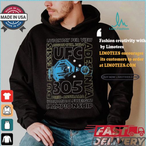 Design UFC 305 Belt Live On Pay Per View August 17Th, 2024 Shirt