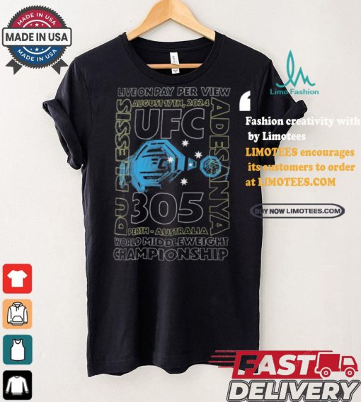 Design UFC 305 Belt Live On Pay Per View August 17Th, 2024 Shirt