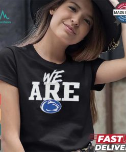 Design We Are Penn State Nittany Lions Home Field Win T Shirt