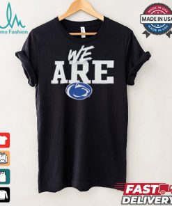 Design We Are Penn State Nittany Lions Home Field Win T Shirt