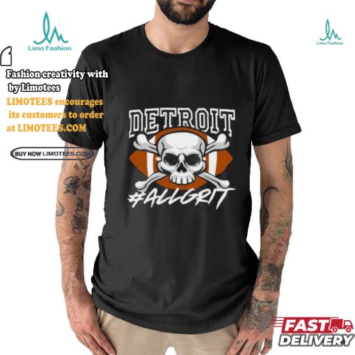 Detroit Allgrit shirt