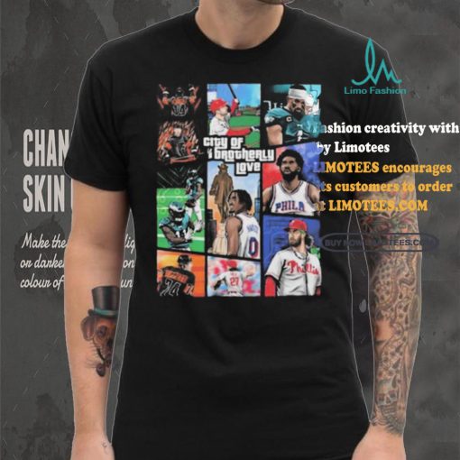Dhwani Gta X Philly Sports City Of Brotherly Love Shirt