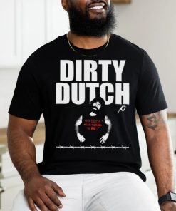 Dirty Dutch 2024 Limited Shirt