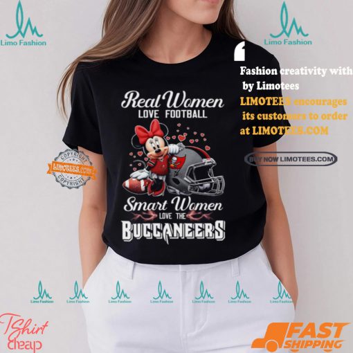 Dney Real Women Love Football Smart Women Love The Buccaneers Shirt