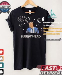 Donald Trump Sleep Head 2024 T shirt