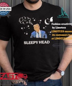 Donald Trump Sleep Head 2024 T shirt