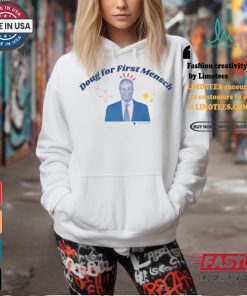 Doug For First Mensch Shirt