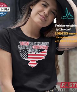 Dream With Ambition Lead With Conviction Kamala Harris America Eagle Support For Harris Walz 24 T shirt