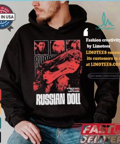 Dying Is Easy It’s Living That’s Hard Russian Doll T shirt