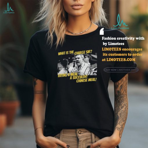 Eating meal a succulent chinese meal shirt