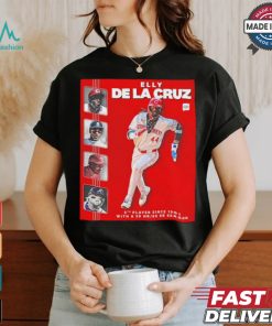 Elly De La Cruz the 5th player with a 20 homer 60 stolen base season shirt