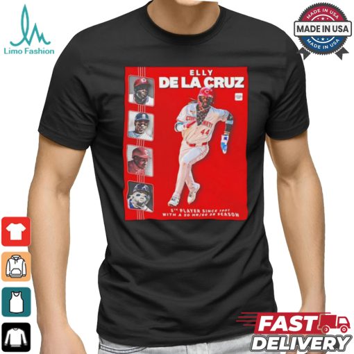 Elly De La Cruz the 5th player with a 20 homer 60 stolen base season shirt