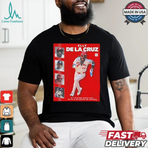 Elly De La Cruz the 5th player with a 20 homer 60 stolen base season shirt