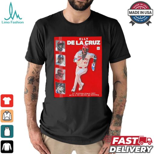 Elly De La Cruz the 5th player with a 20 homer 60 stolen base season shirt