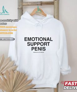 Emotional Support Penis Assholes Live Forever Tee Shirt