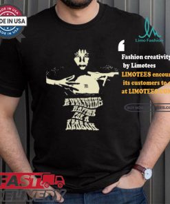Everything Happens For A Reason Destiny T shirt