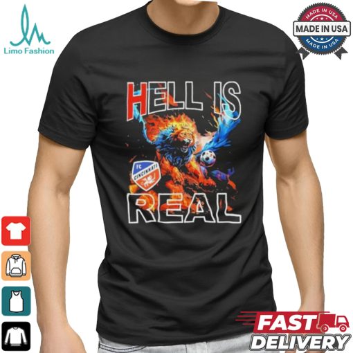 FC Cincinnati Hell is Real Firey Pursuit Shirt