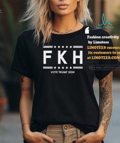 FKH Fuck Kamala Harris Vote Trump 2024 Shirt