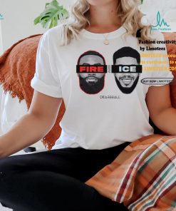 Fire and Ice Jaybro Edition shirt