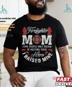 Firefighter Fireman Mom T shirt