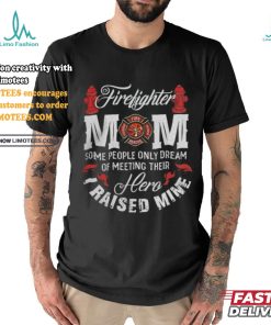 Firefighter Fireman Mom T shirt