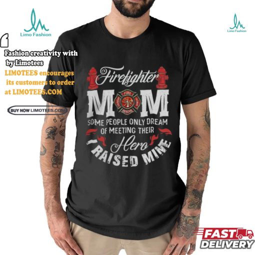 Firefighter Fireman Mom T shirt