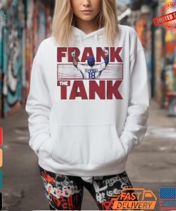 Frank the tank American professional baseball first baseman T Shirt