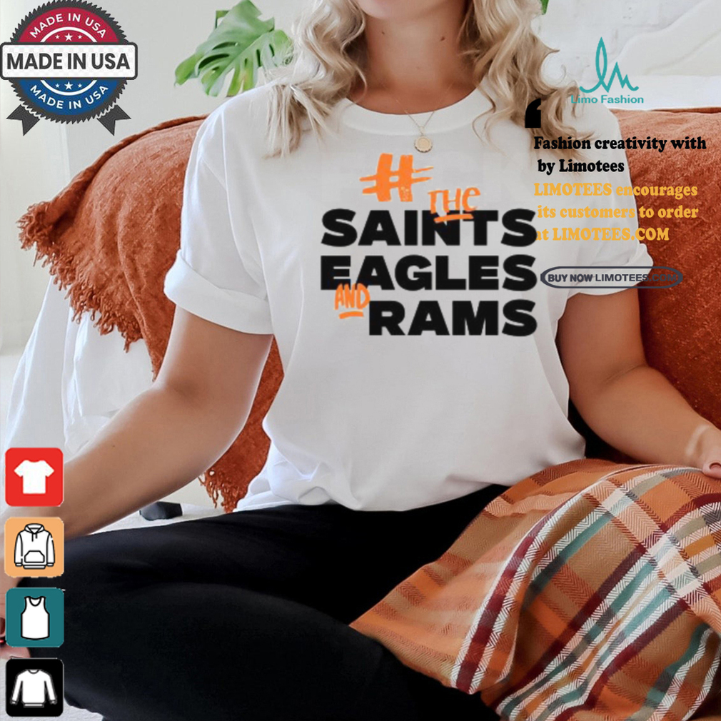 Fuck The Saints Eagles And Rams Shirt Fuck The Saints Eagles And Rams Shirt
