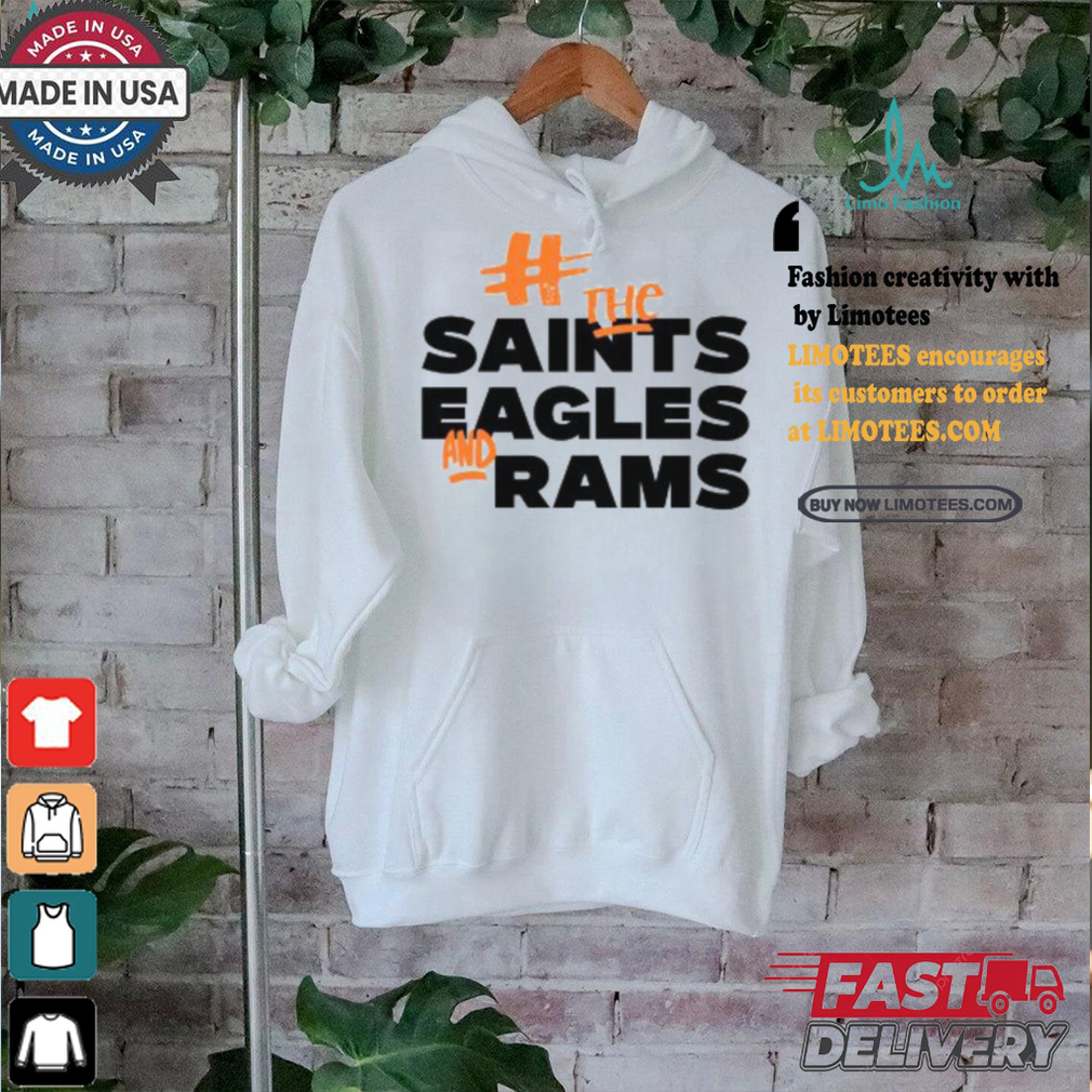 Fuck The Saints Eagles And Rams Shirt Fuck The Saints Eagles And Rams Shirt