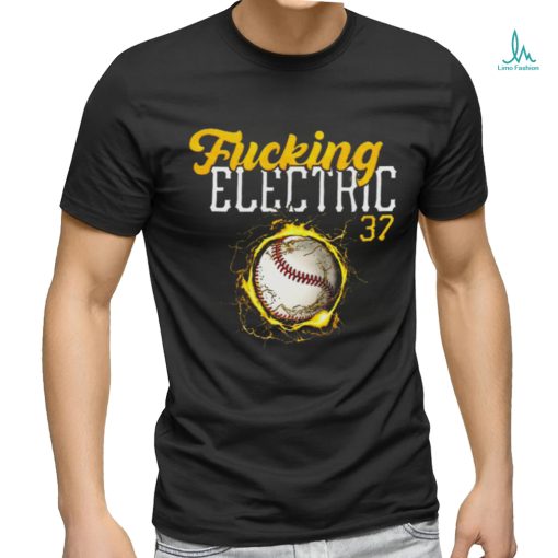 Fucking Electric shirt